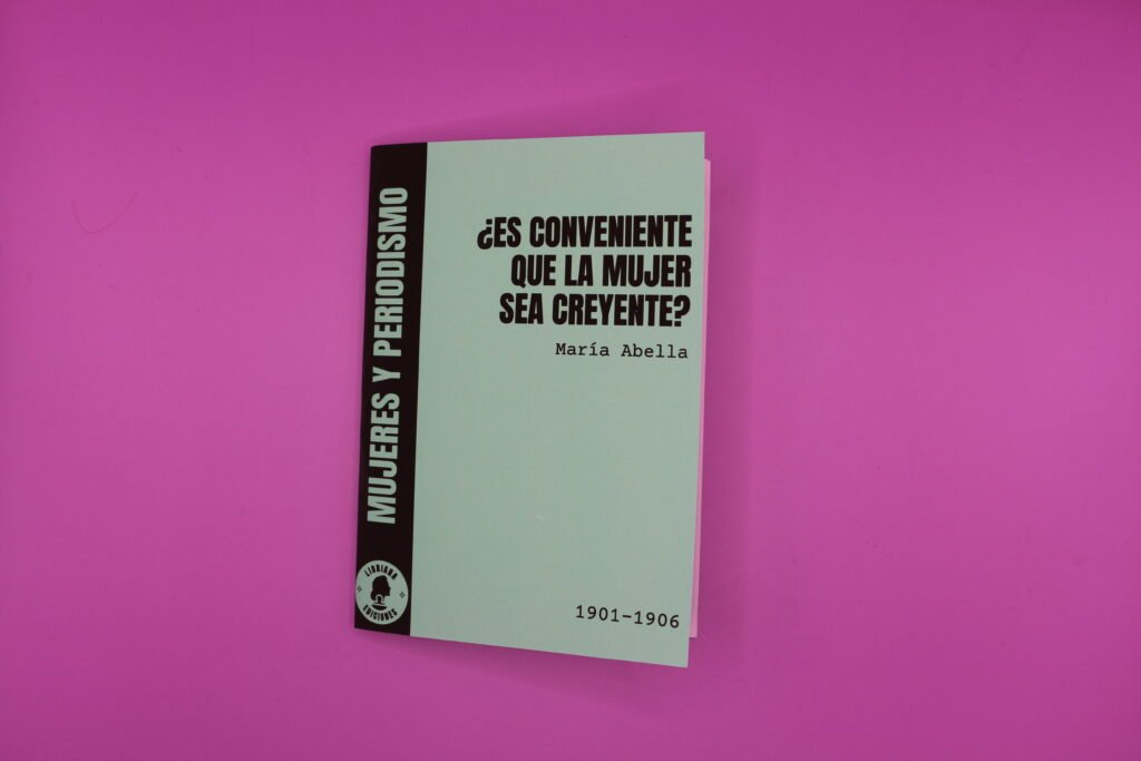 ¿Es conveniente que la mujer sea creyente? – María Abella