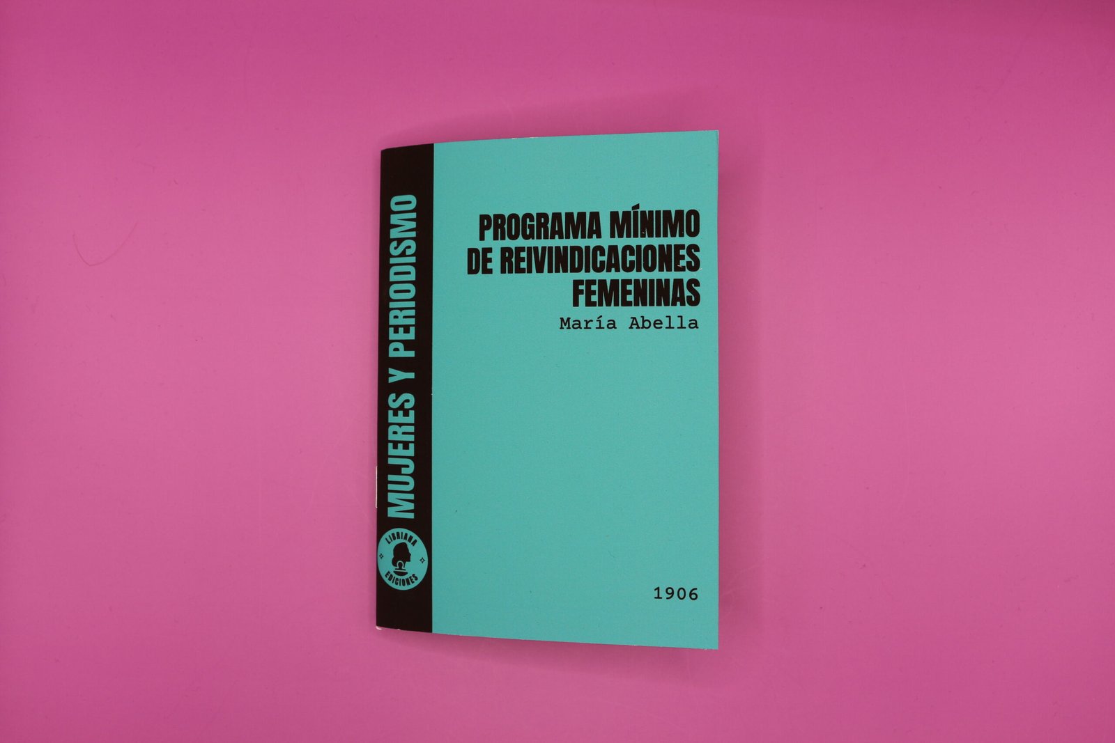 Programa mínimo de reivindicaciones femeninas – María Abella